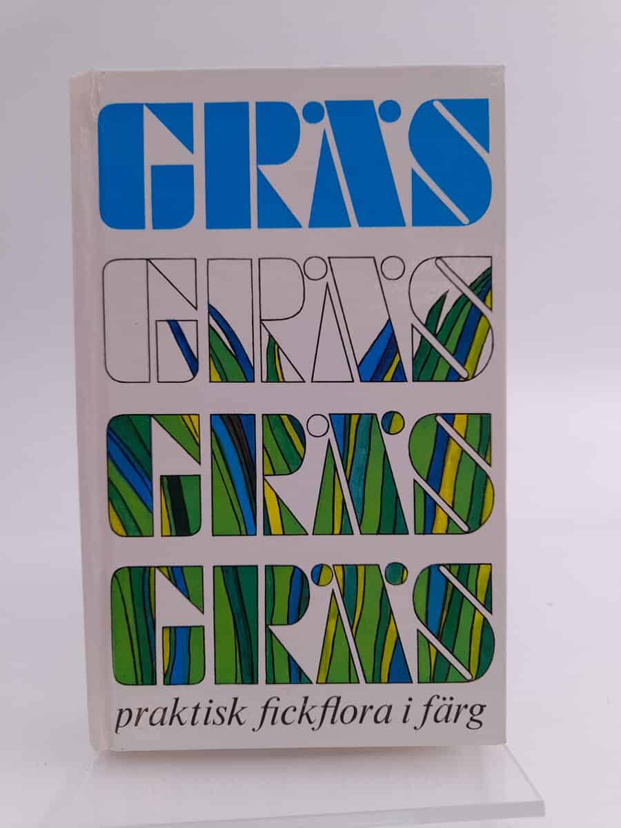 Rose, Francis | Gräs : praktisk fickflora i färg