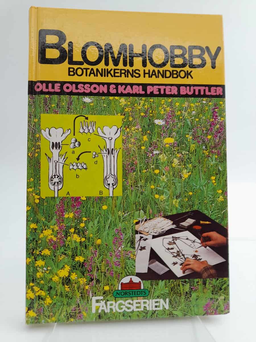 Olsson, Olle G. | Blomhobby : Botanistens handbok