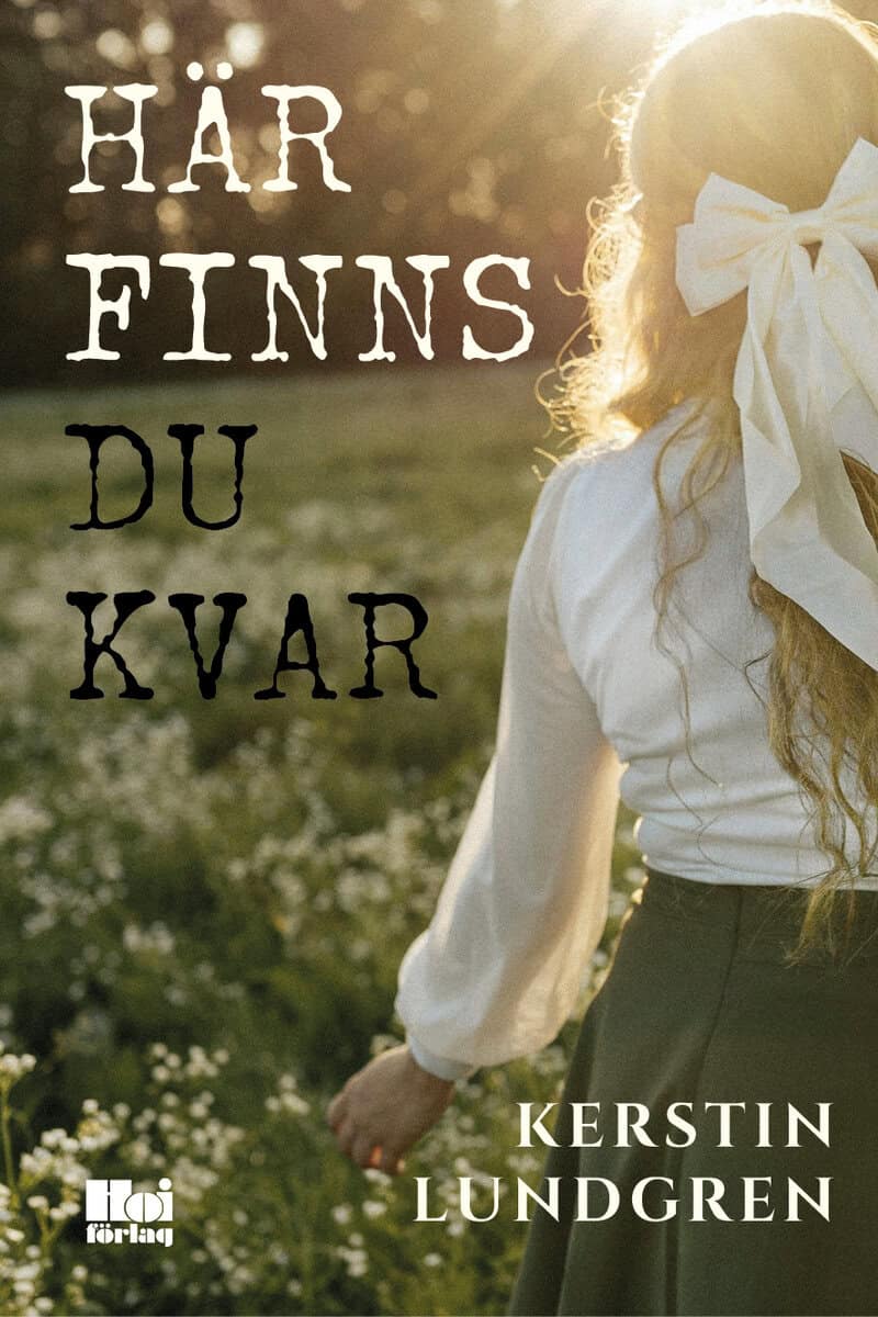 Lundgren, Kerstin | Här finns du kvar