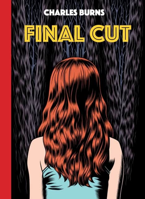 Burns, Charles | Final Cut