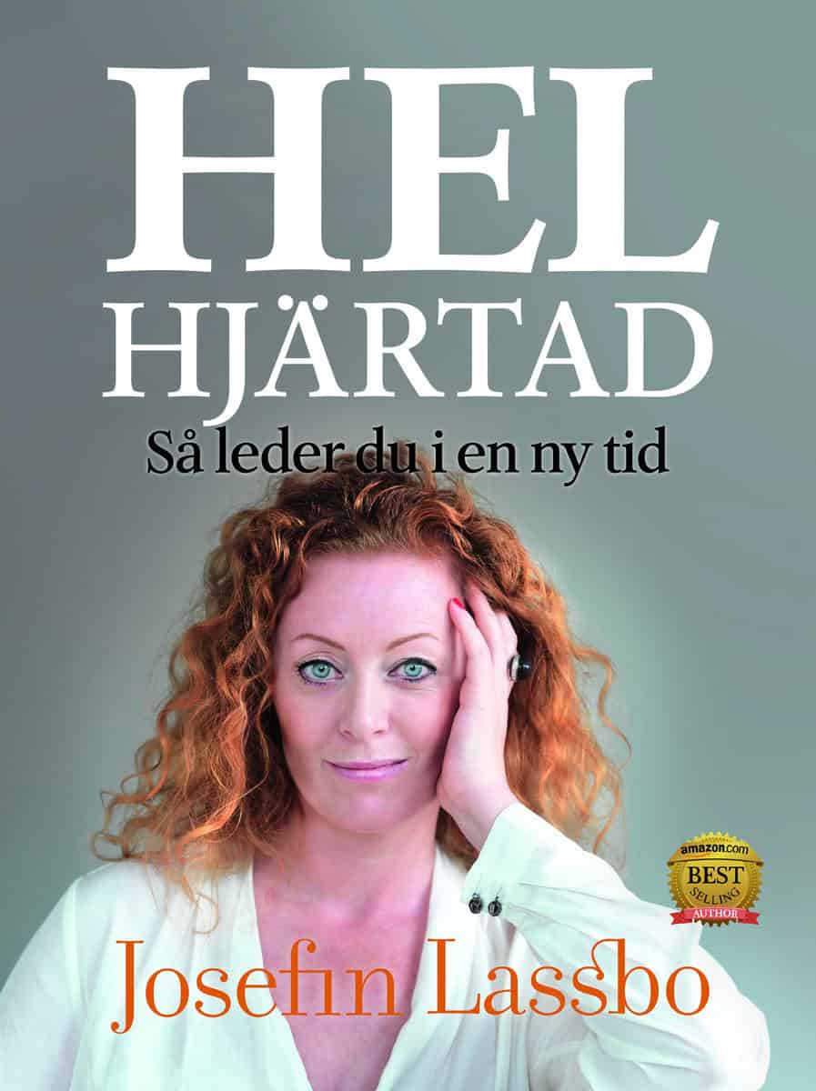 Lassbo, Josefin | Helhjärtad : Så leder du en ny tid