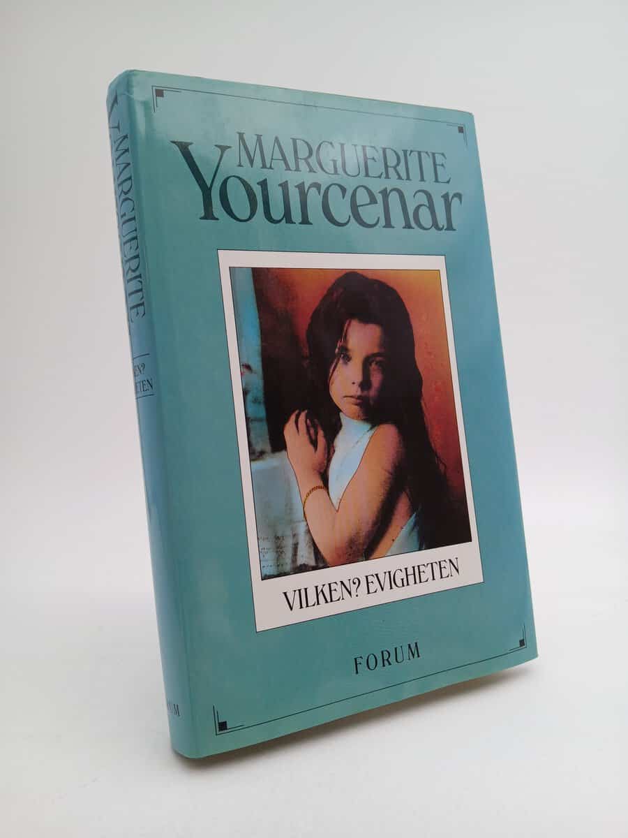 Yourcenar, Marguerite | Vilken? Evigheten : Världslabyrinten III