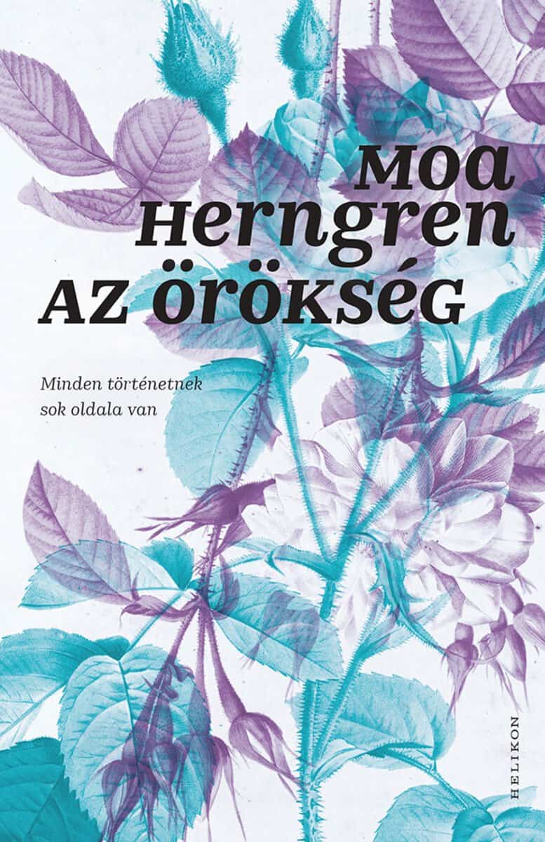 Herngren, Moa | Az örökség