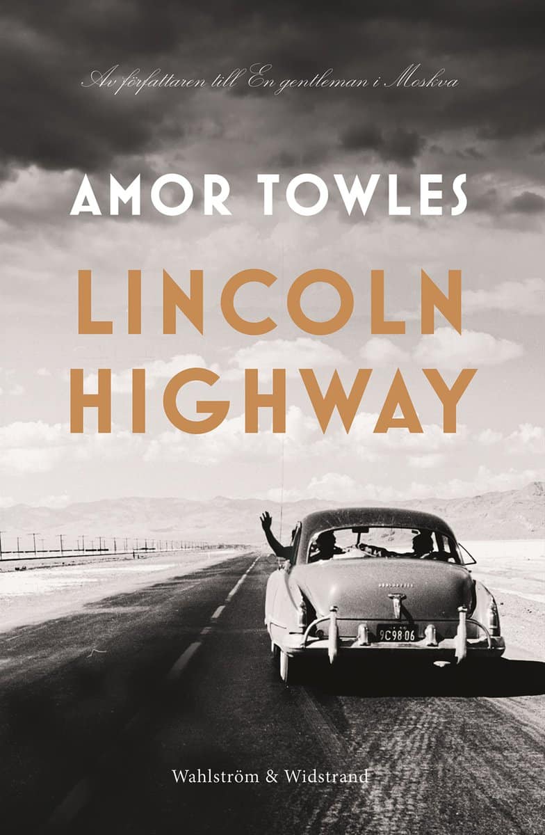 Towles, Amor | Lincoln Highway