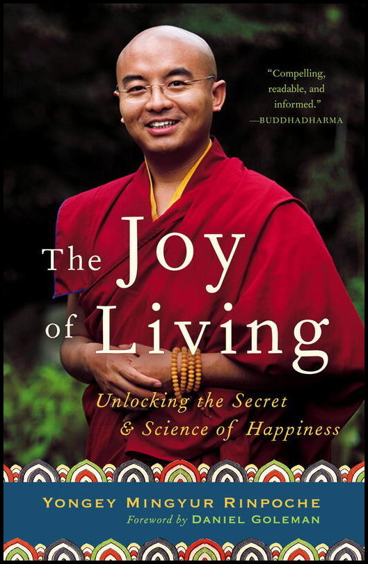 Swanson, Eric| Mingyur, Yongey Rinpoche | The Joy of Living