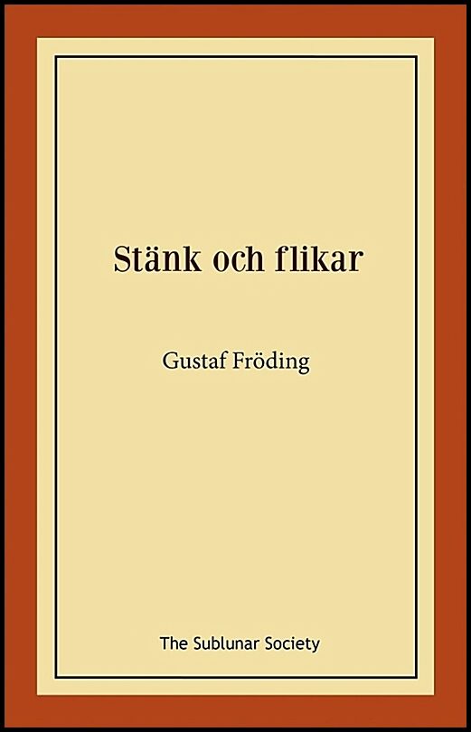 Fröding, Gustaf | Stänk och flikar
