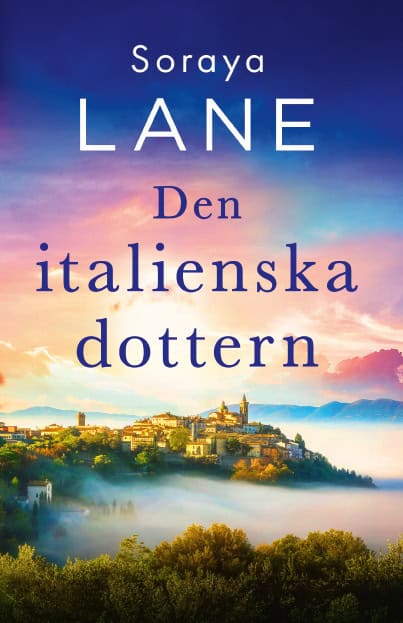 Lane, Soraya | Den italienska dottern