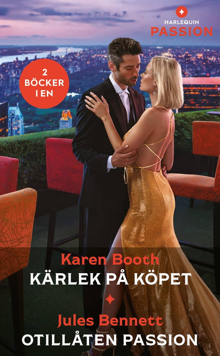 Bennett, Jules | Booth, Karen | Kärlek på köpet | Otillåten passion