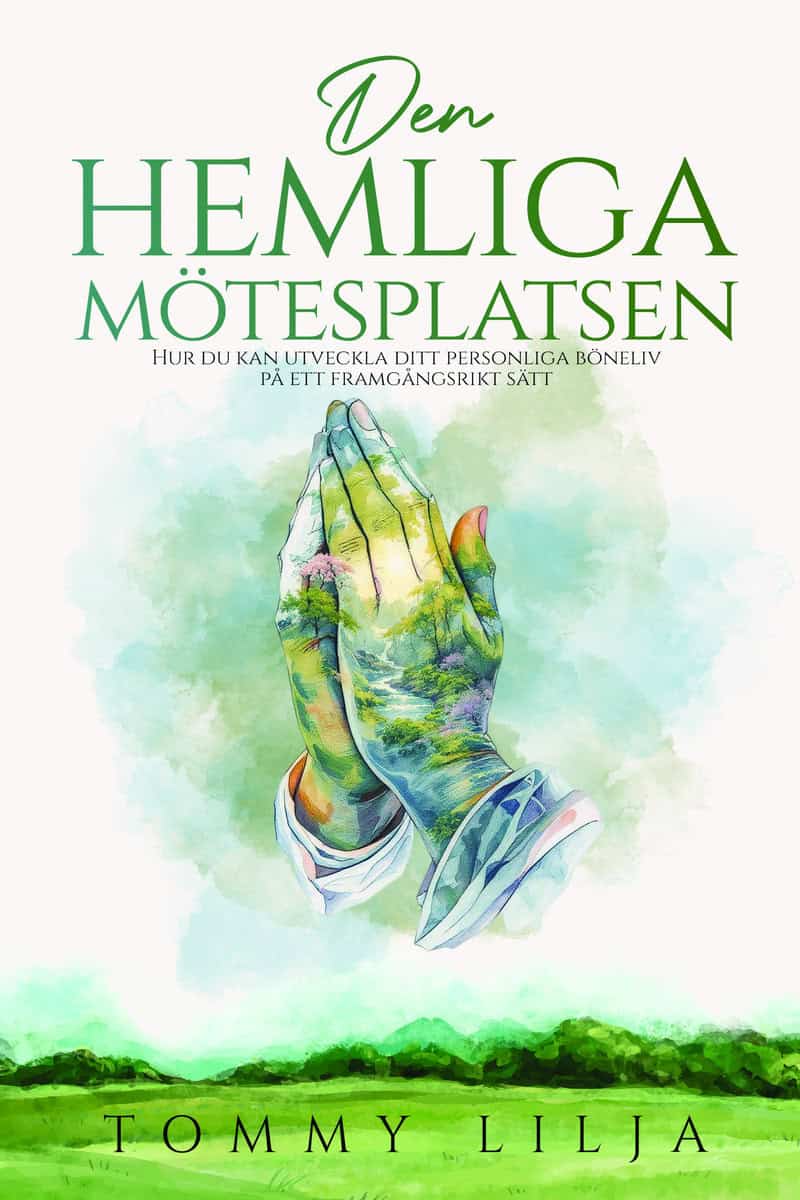 Lilja, Tommy | Den hemliga mötesplatsen