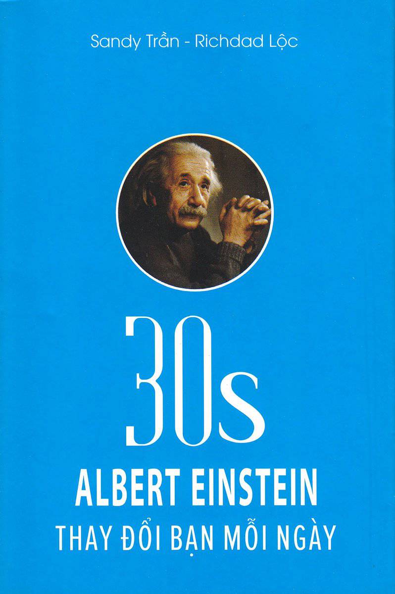 Tran, Sandy | 30s Albert Einstein : Change You Everyday (Vietnamesiska)