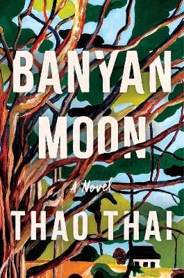 Thai, Thao | Banyan Moon