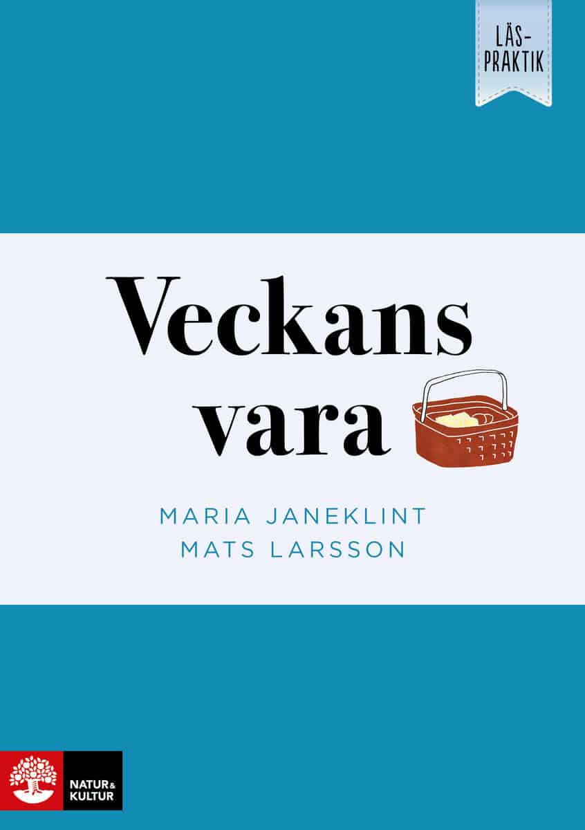 Janeklint, Maria | Larsson, Mats | Läspraktik Veckans vara : Value, object or array expected.* Line 1, Column 2 Extra n...