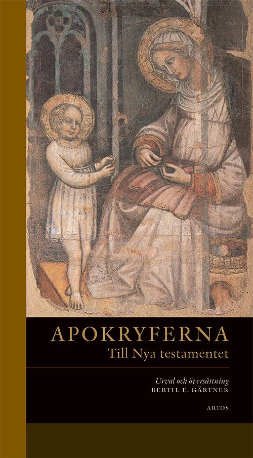 Gärtner, Bertil (urv.) | Apokryferna till Nya testamentet