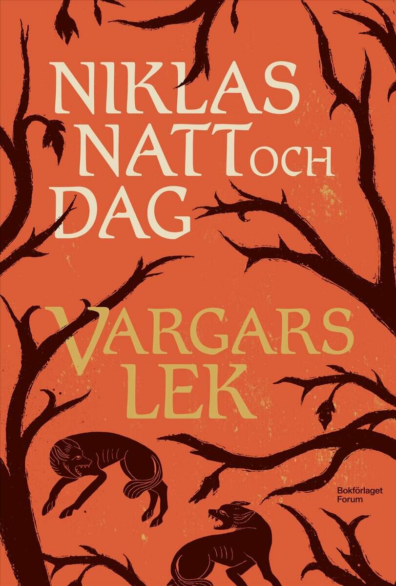 Natt och Dag, Niklas | Vargars lek