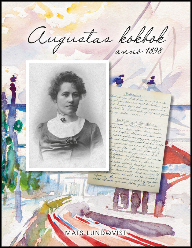 Lundqvist, Mats | Augustas kokbok anno 1898