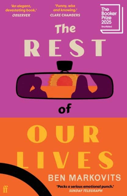 Markovits, Benjamin | The Rest of Our Lives
