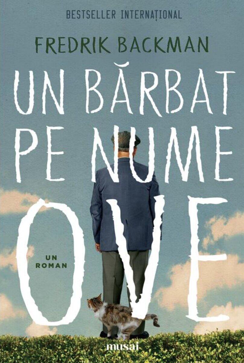 Backman, Fredrik | Un barbat pe nume Ove