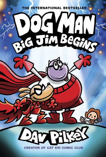 Pilkey, Dav | Dog Man : Big Jim Begins (13)