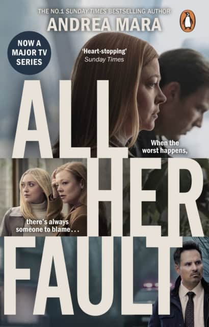Mara, Andrea | All Her Fault