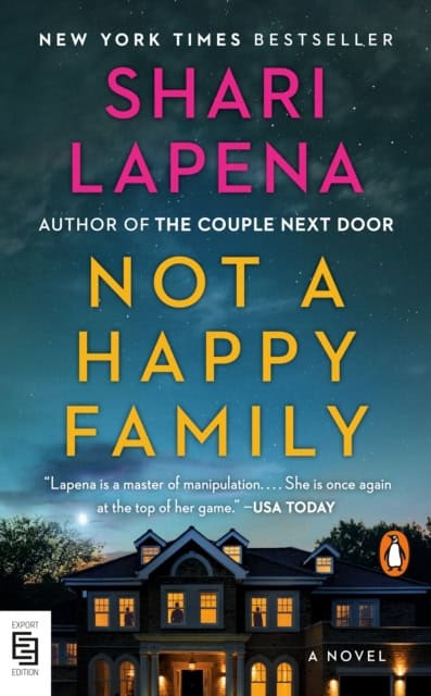Lapena, Shari | Not a Happy Family