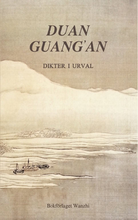 Duan, Guang'an | Dikter i urval