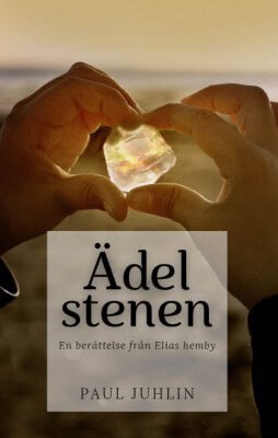 Juhlin, Paul | Ädelstenen : En berättelse från Elias hemby