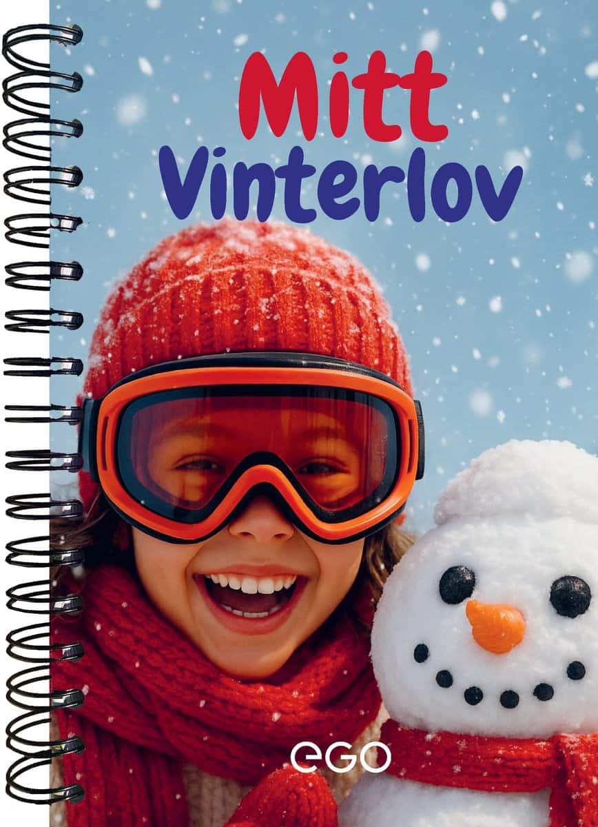 Ekberg, Stefan | Mitt vinterlov : Boken som bevarar vinterns bästa stunder för alltid