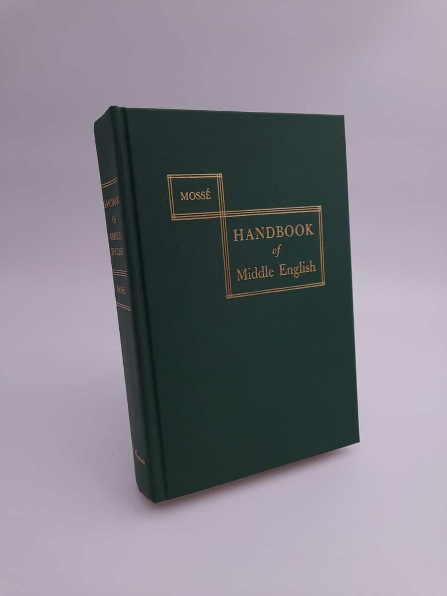 Mossé, Fernand | A handbook of Middle English