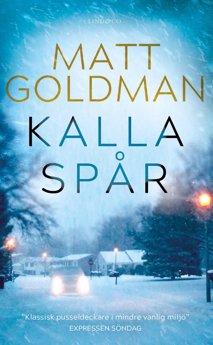Goldman, Matt | Kalla spår