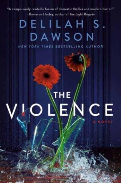 Dawson, Delilah S. | The Violence