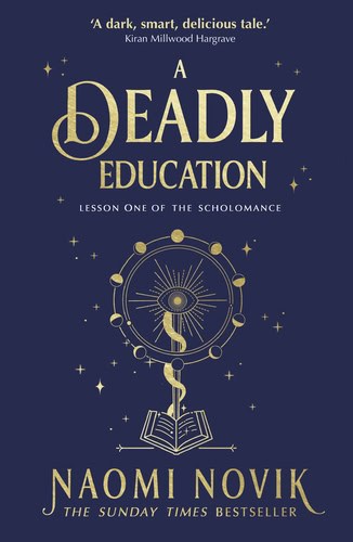 Novik, Naomi | A Deadly Education