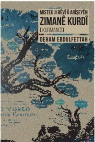Ebdulfettah, Deham | Utmaningar med det kurdiska språket (Kurdiska)