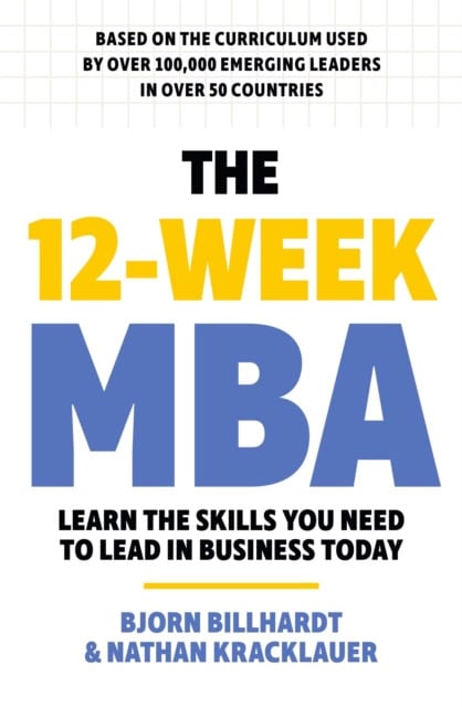 Billhardt, Bjorn | The 12 Week MBA