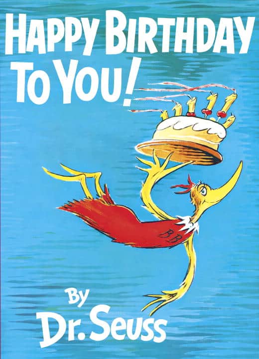 Dr Seuss | Happy Birthday to You!
