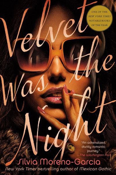 Moreno-Garcia, Silvia | Velvet Was the Night