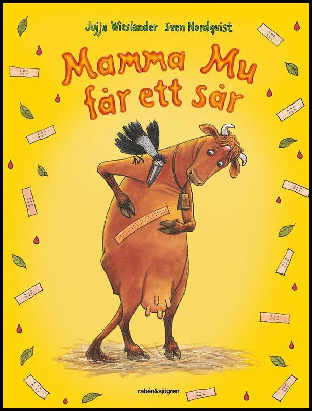 Wieslander, Jujja| Nordqvist, Sven | Mamma Mu får ett sår