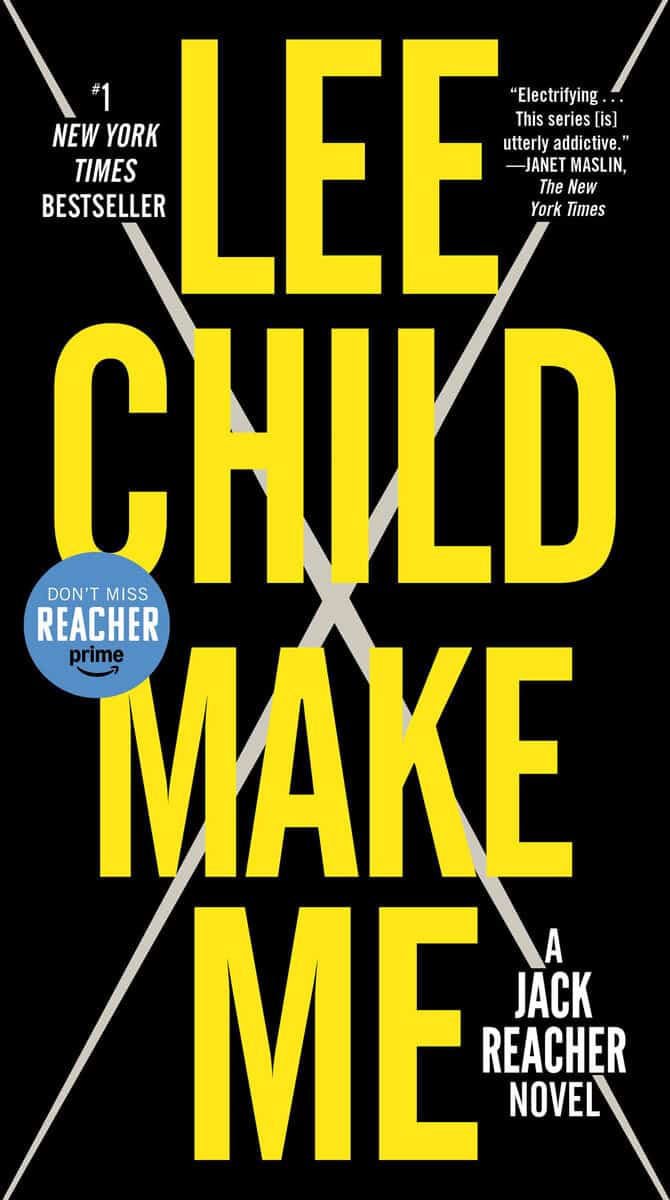 Child, Lee | Make Me (with bonus short story Small Wars) : A Jack Reacher Novel