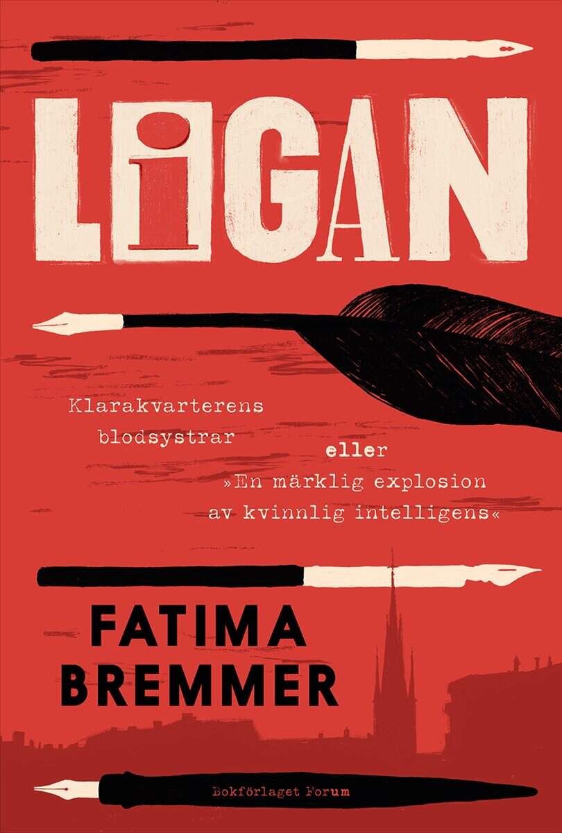 Bremmer, Fatima | Ligan : Klarakvarterens blodsystrar (eller ”En märklig explosion av kvinnlig intelligens”)