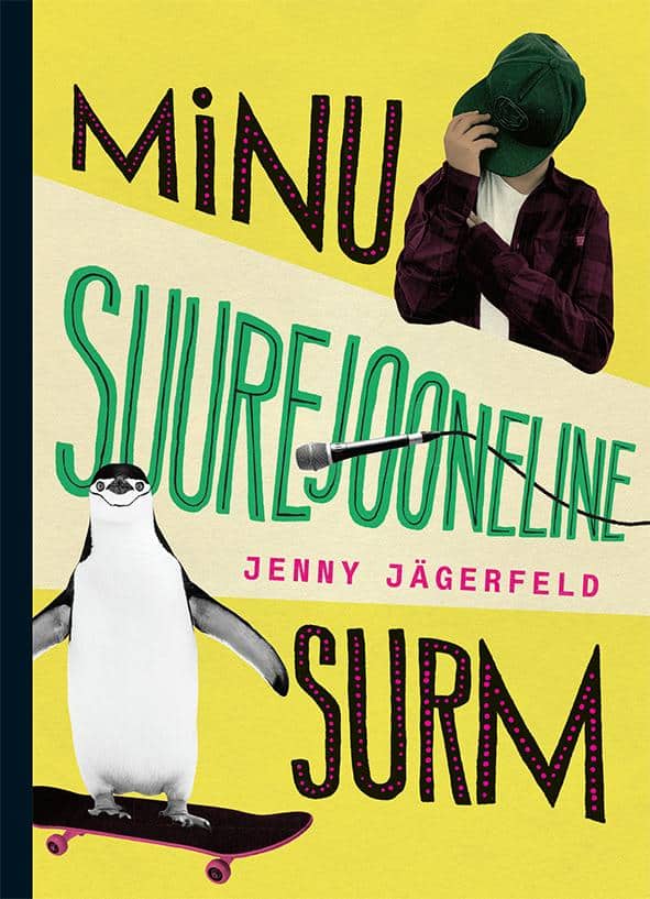 Jägerfeld, Jenny | Minu suurejooneline surm