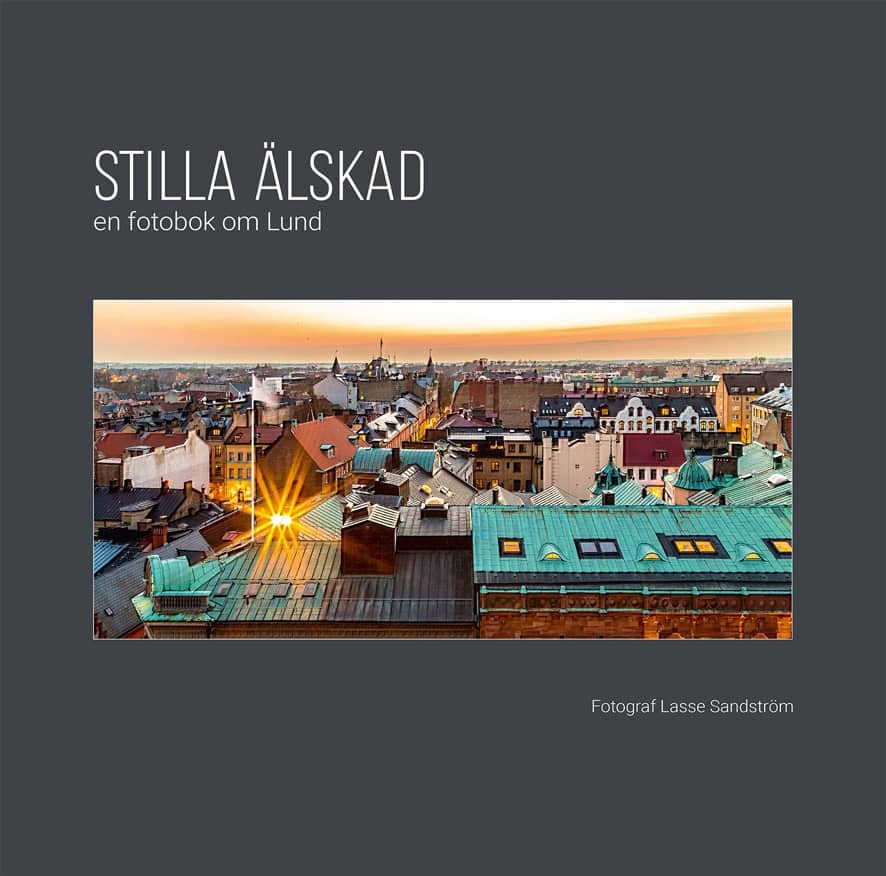 Sandström, Lasse | Stilla älskad : En fotobok om Lund