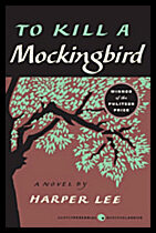 Lee, Harper | To Kill a Mockingbird