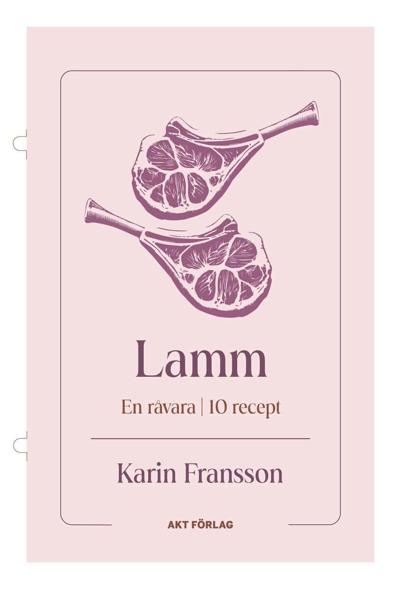 Fransson, Karin | En råvara : Lamm