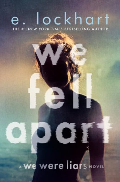 Lockhart, E. | We Fell Apart