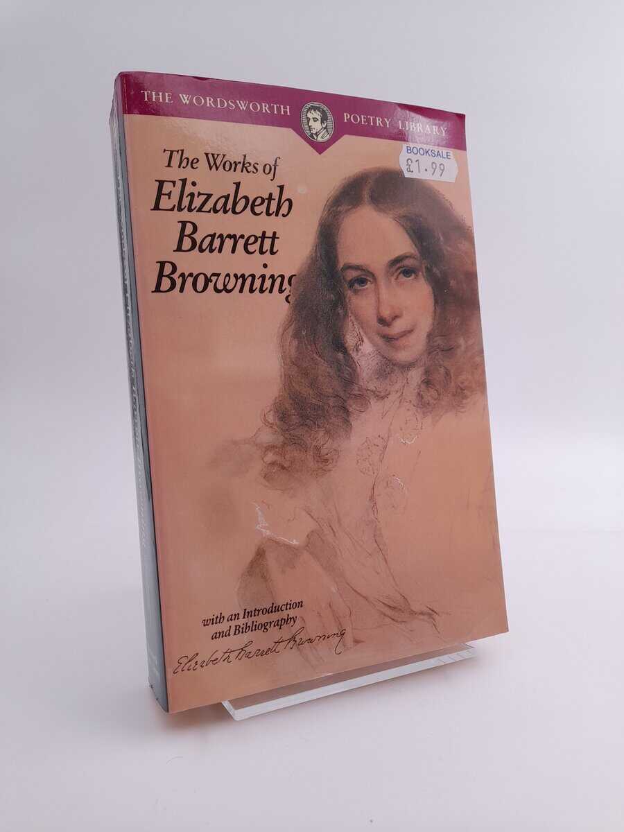 Browning, Elizabeth Barrett | The works of Elizabeth Barrett Browning
