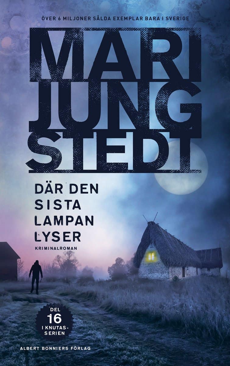 Jungstedt, Mari | Där den sista lampan lyser