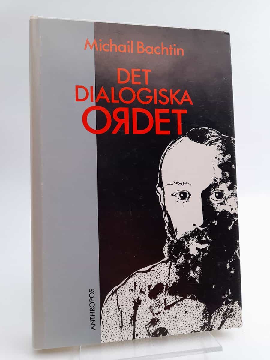 Bachtin, Michail | Det dialogiska ordet