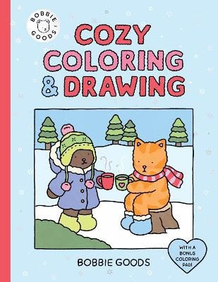 Goods, Bobbie | Bobbie Goods Cozy Coloring & Drawing