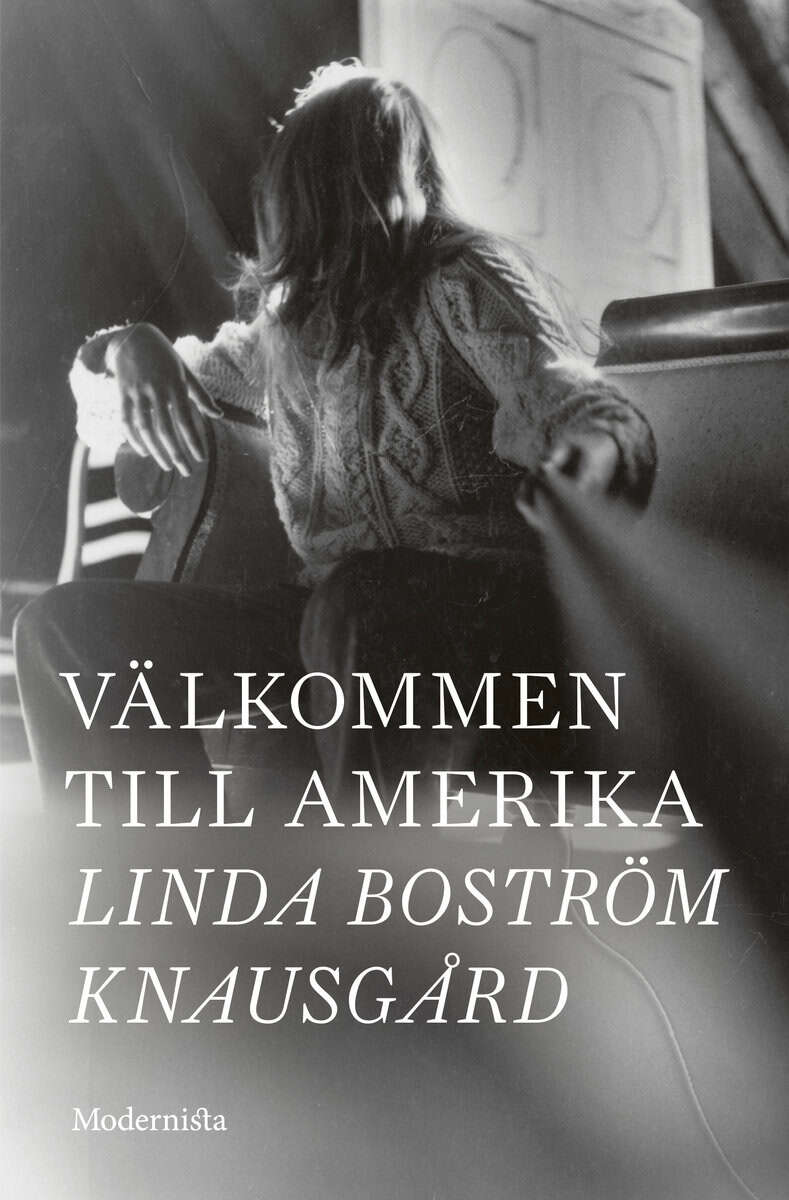 Boström Knausgård, Linda | Välkommen till Amerika
