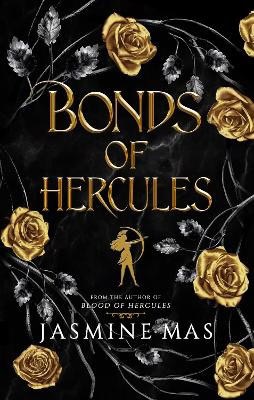 Mas, Jasmine | Bonds of Hercules