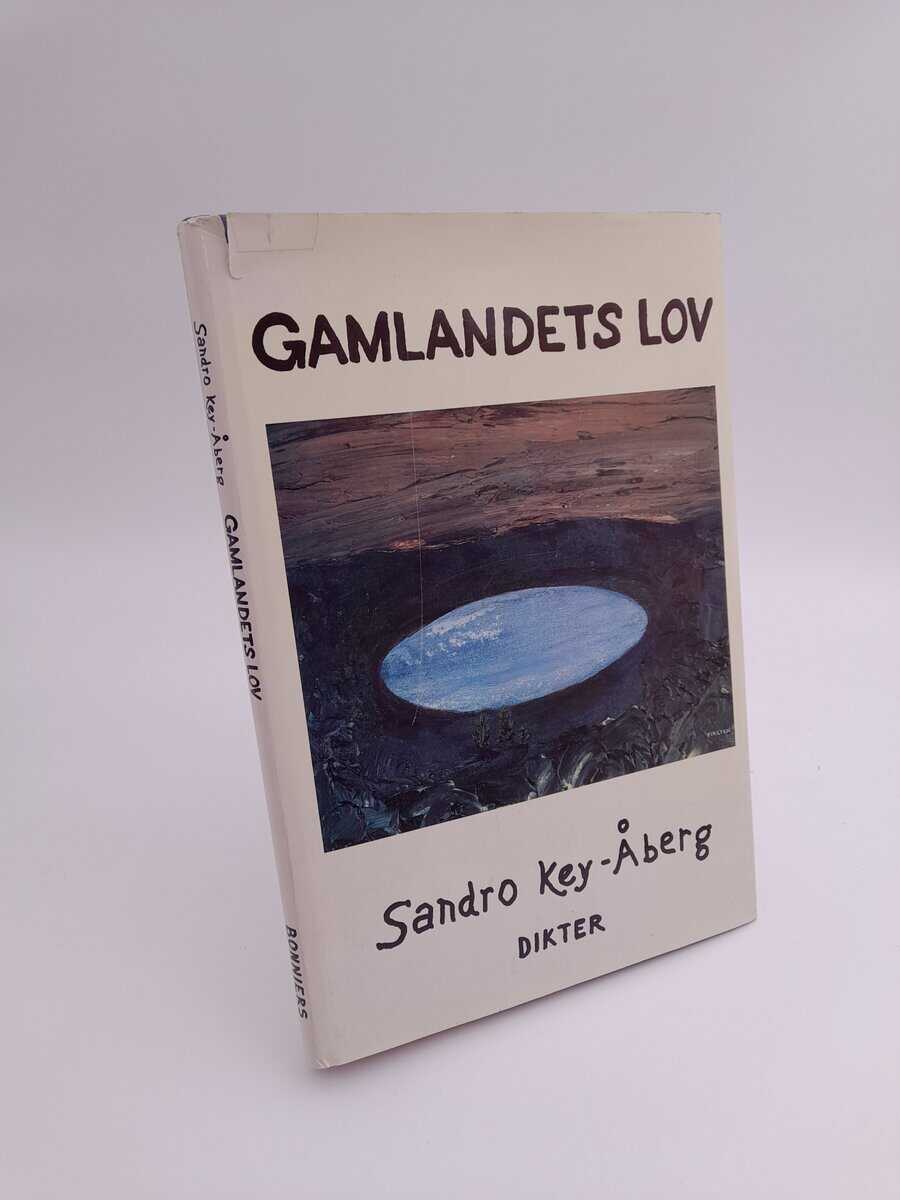 Key-Åberg, Sandro | Gamlandets lov : Dikter